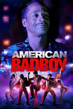 Watch free American Bad Boy movies HD online