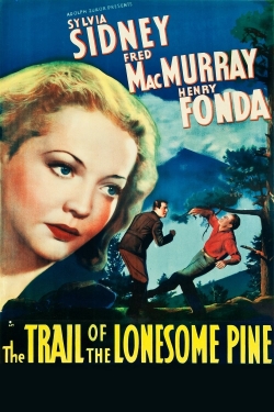 Watch free The Trail of the Lonesome Pine movies HD online