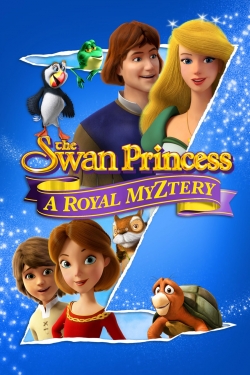 Watch free The Swan Princess: A Royal Myztery movies HD online