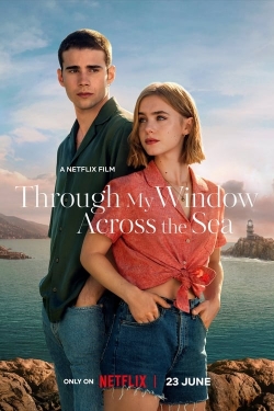 Watch free Through My Window: Across the Sea movies HD online