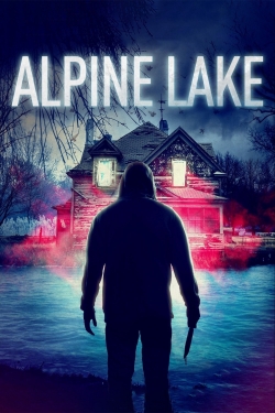 Watch free Alpine Lake movies HD online